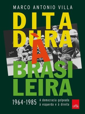 cover image of Ditadura à brasileira, 1964-1985